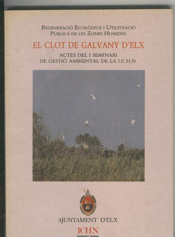 El Clot de Galvany D´Elx