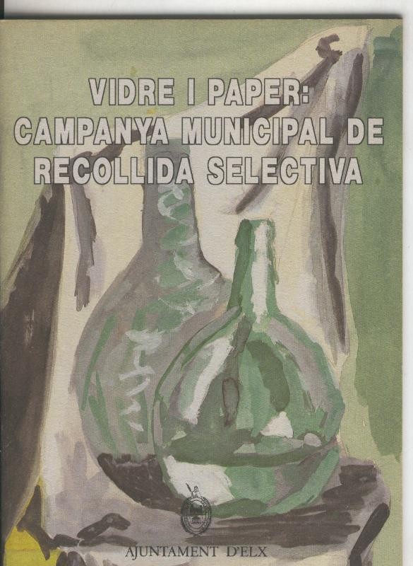 Vidre i paper: campanya municipal de recollida selectiva