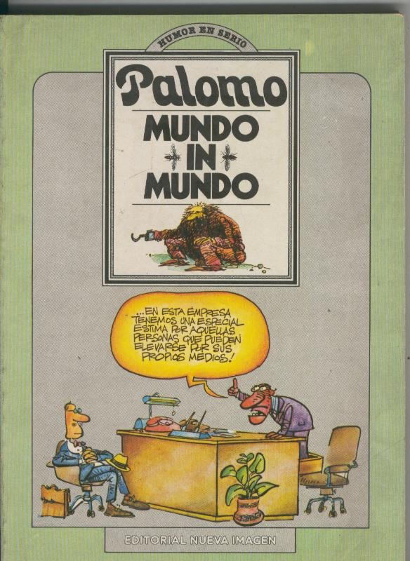 Coleccion Humor en Serio: Palomo: Mundo in mundo