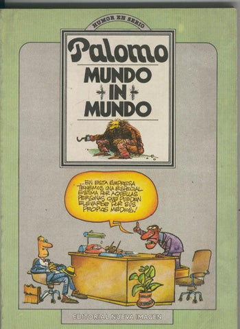 Coleccion Humor en Serio: Palomo: Mundo in mundo