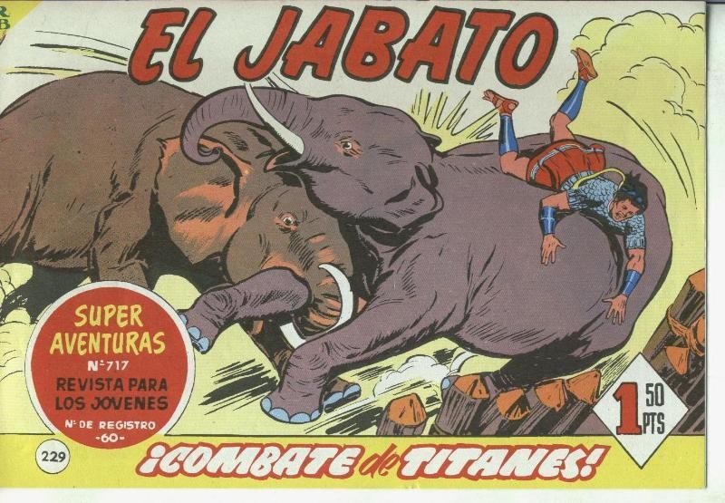 El Jabato facsimil numero 229: Combate de titanes