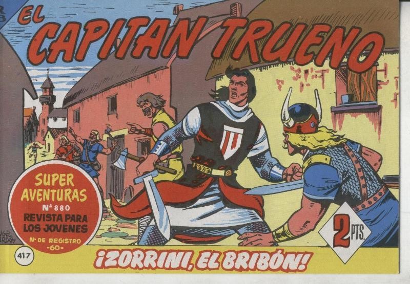 El Capitan trueno facsimil numero 417: Zorrini, el bribon