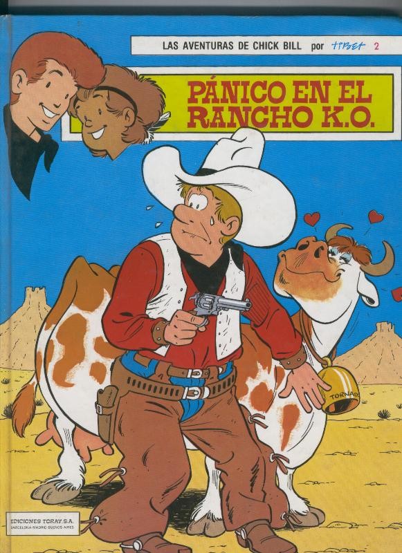 Las aventuras de Chick Bill numero 2: panico en el rancho K.O
