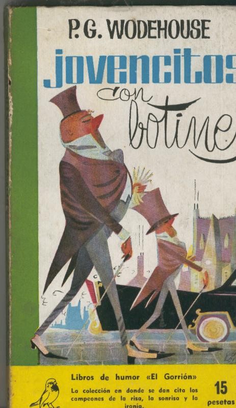 Coleccion El Gorrion numero 51: Jovencitos con botines