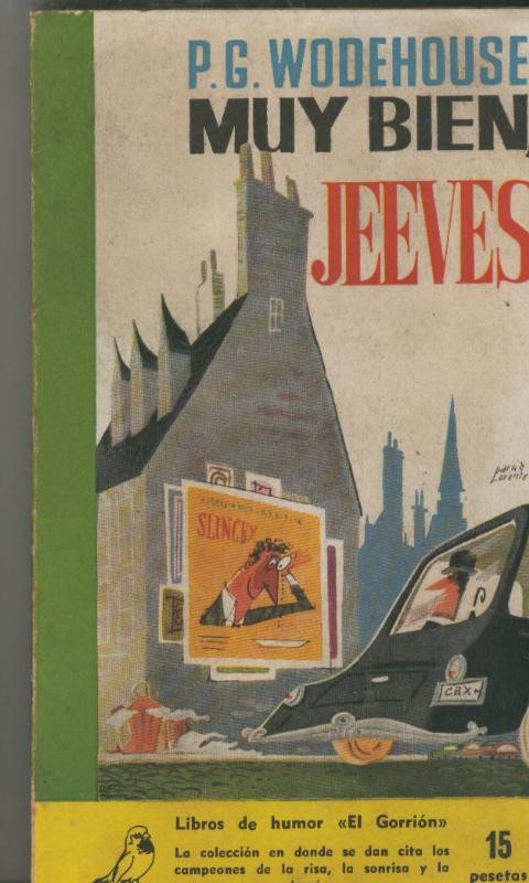Coleccion El Gorrion numero 76: Muy bien Jeeves