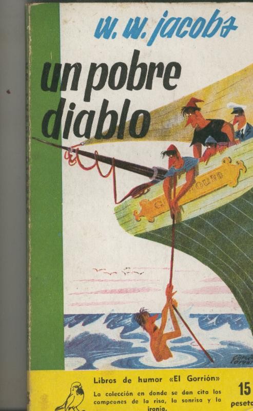 Coleccion El Gorrion numero 66: Un pobre diablo