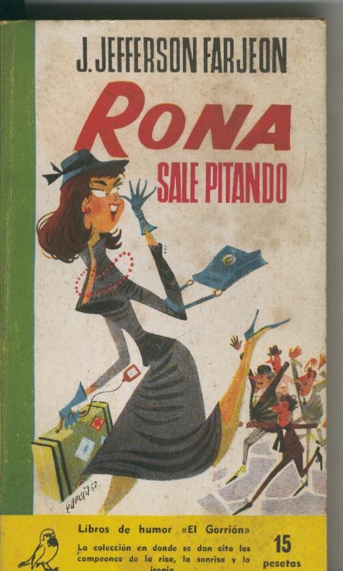 Coleccion El Gorrion numero 30: Rona sale pitando