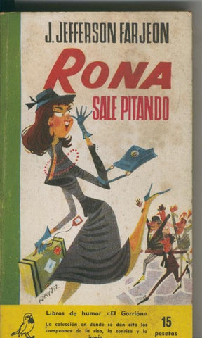 Coleccion El Gorrion numero 30: Rona sale pitando