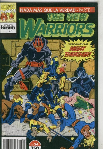 The New Warriors volumen 1 numero 24: Nada mas que la verdad, parte III