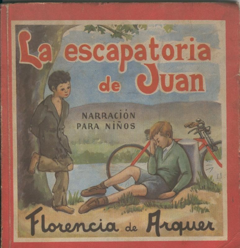 Narracion para niños: La escapatoria de Juan