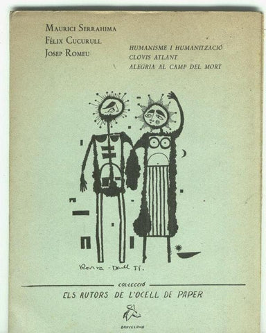Humanisme i Humanitzacio-Clovis Atlant-Alegria al camp del mort