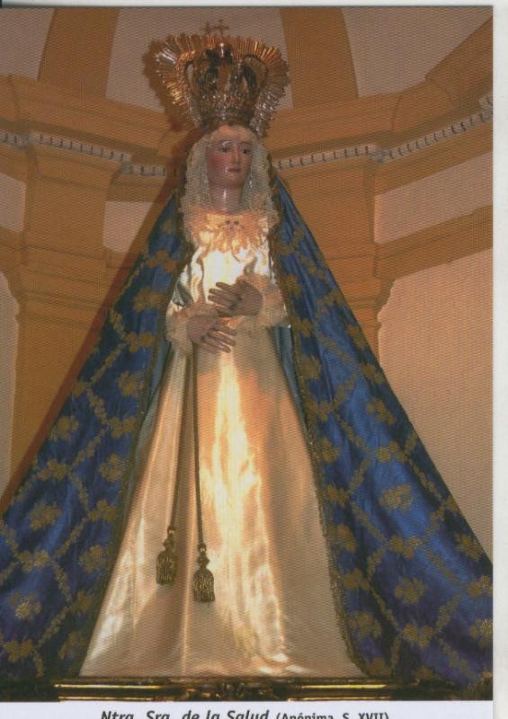 Postal 009907:  Virgen Ntra Sra de la Salud, iglesia Santo Domingo en Antequera, malaga