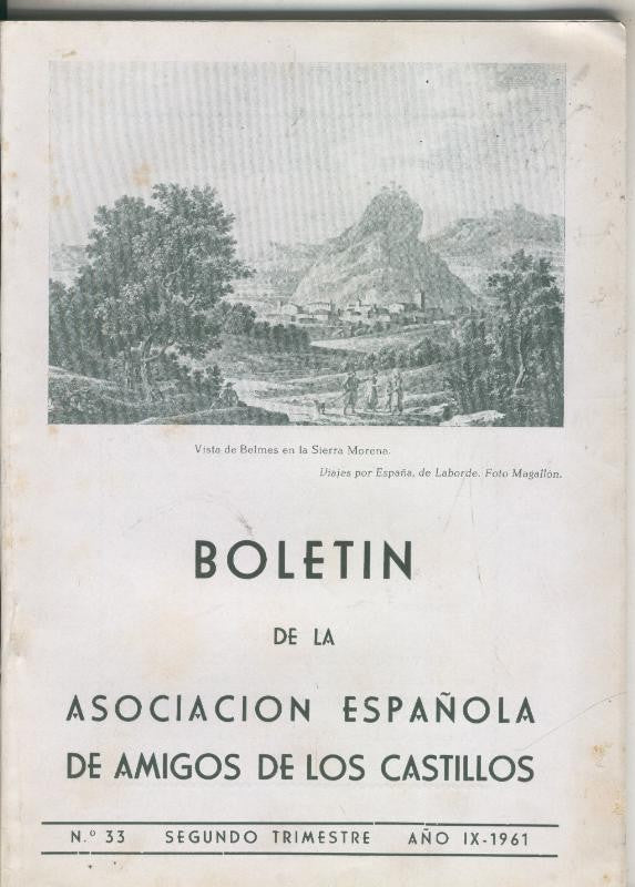 Boletin de la asociacion española de amigos de los castillos numero 33 (1961)