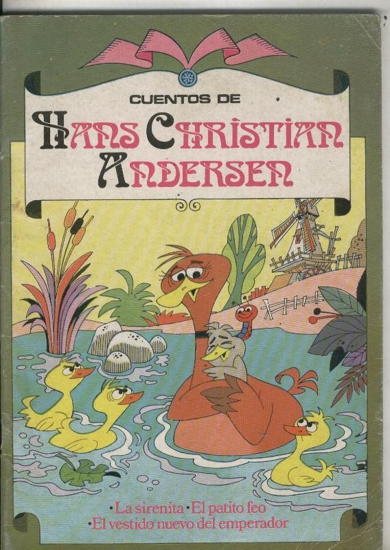 Clasicos familiares numero 03: Cuentos de Anderse: la sirenita, el patito feo, el vestido nuevo del emperador