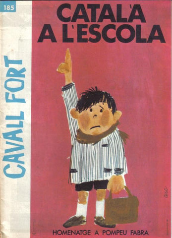 Cavall Fort numero 185La ventafocs , cinquanta anys de teatre per a nois i noies