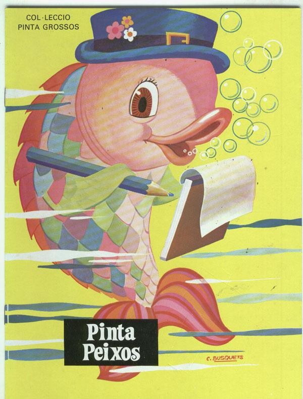 Col-leccio Pinta Grossos: Pinta Peixos