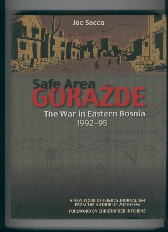 Safe Area Gorazde the war in Eastern Bosnia 1992-95