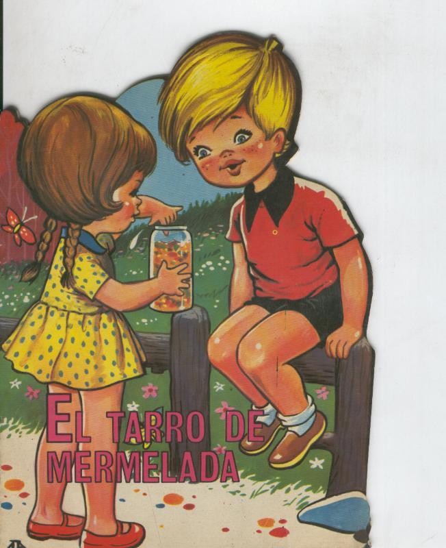 Cuentos troquelados Toray numero 272: El tarro de mermelada