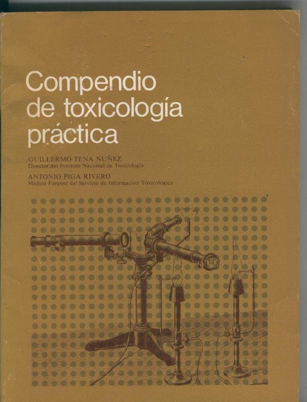 Compendio de toxicologia practica