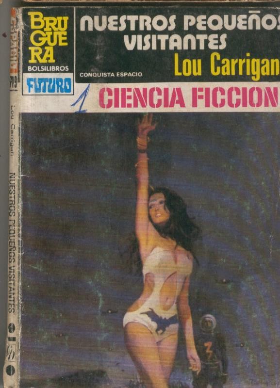 La Conquista del Espacio numero 709: Nuestros pequeños visitantes
