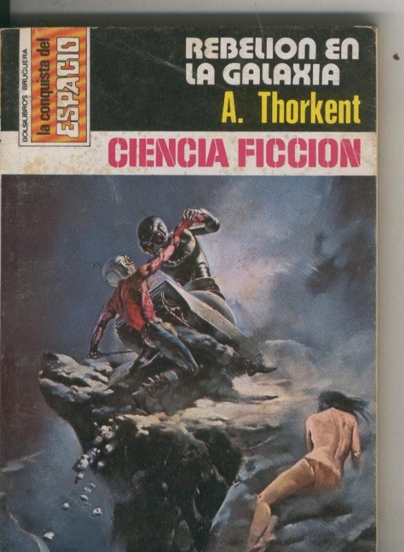 La Conquista del Espacio numero 345: Rebelion en la galaxia