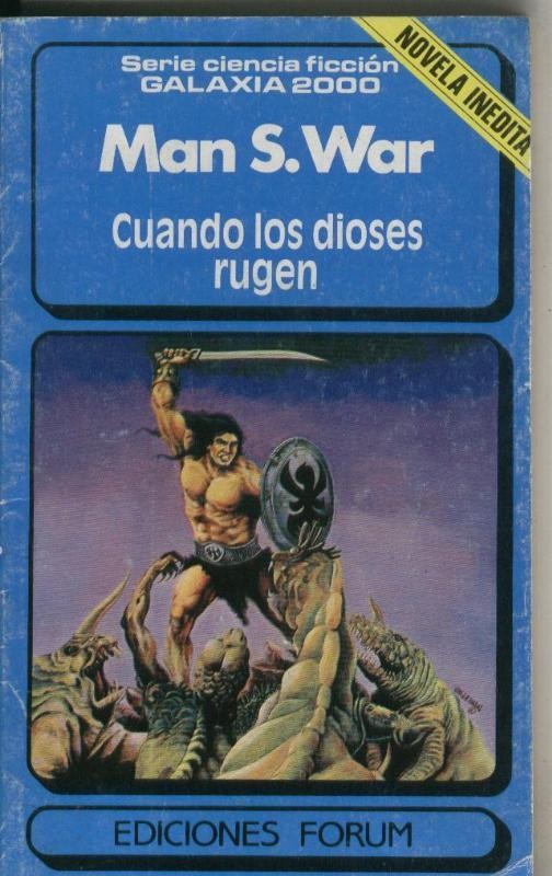 Galaxia 2000: Cuando los dioses rugen