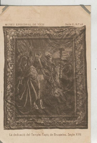 Postal 010206: Vich: museo episcopal: la dedicacio del temple