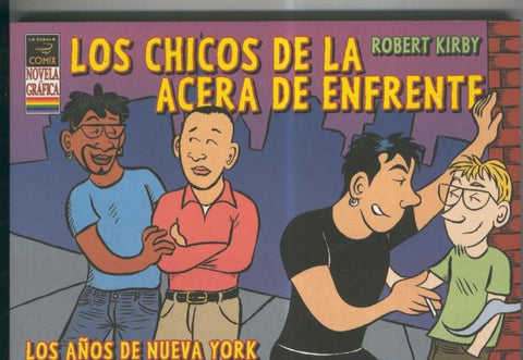 Novela Grafica: Los chicos de la acera de enfrente