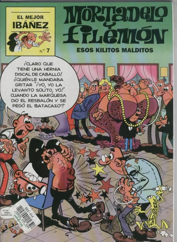 El Mejor Ibañez numero 7: Mortadelo y Filemon: esos kilitos malditos