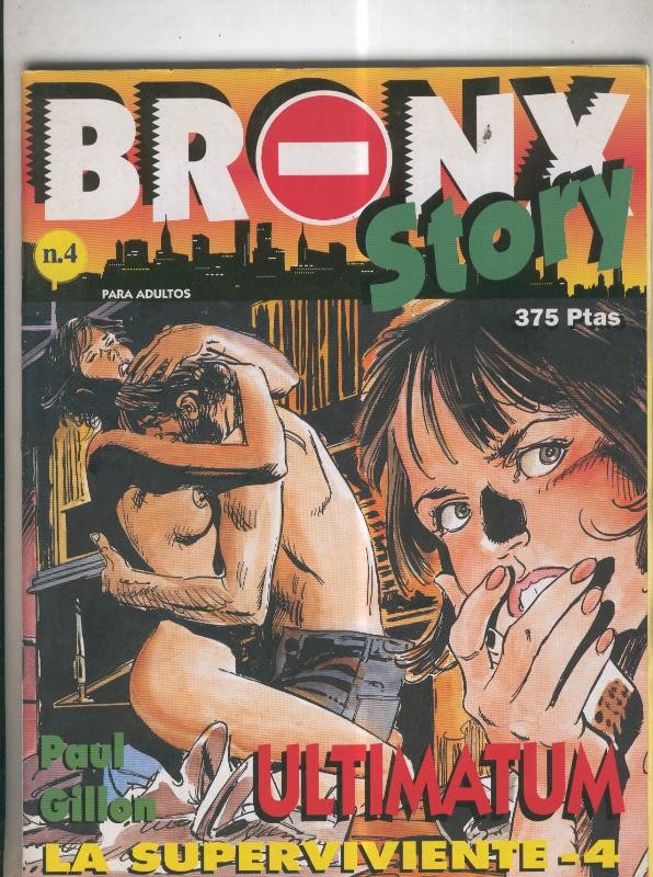 Bronx Story numero 4: La superviviente 