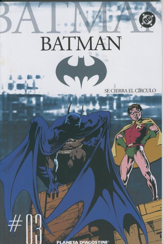 Planeta: Coleccionable Batman numero 03: Se cierra el circulo