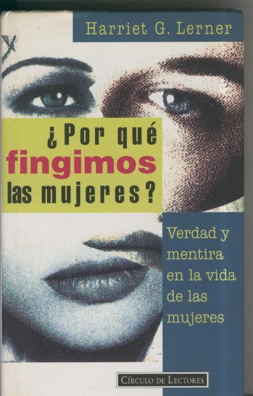 Por que fingimos las mujeres ?