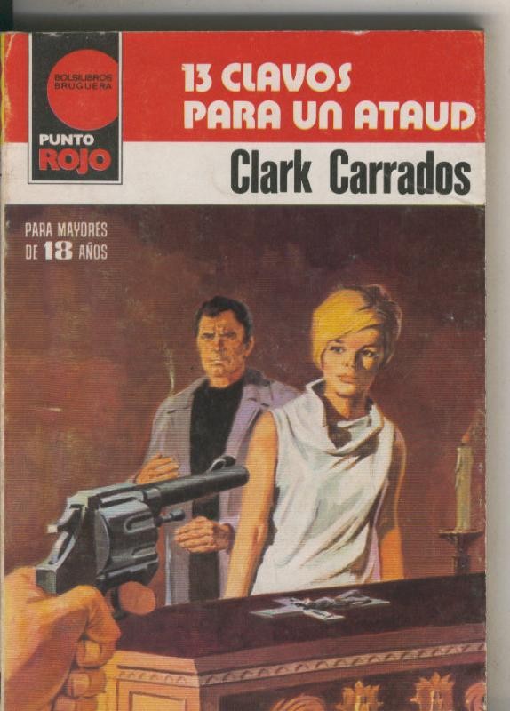 Punto Rojo numero 1047: 13 clavos para un ataud