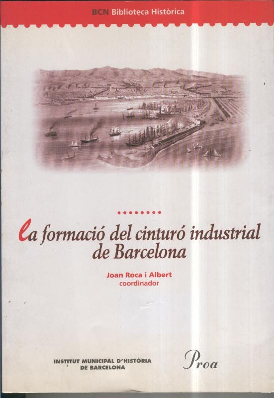La formacio del cinturo industrial de Barcelona