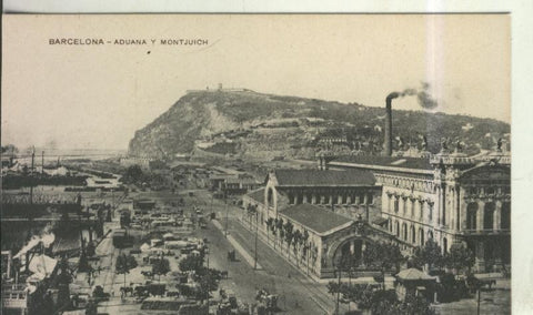 Postal 010520: Aduana y Montjuich de Barcelona