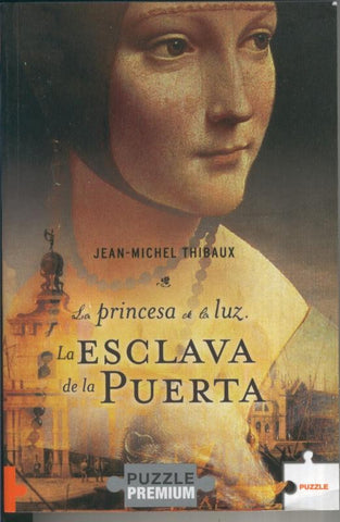 La princesa de la luz- La esclava de la puerta