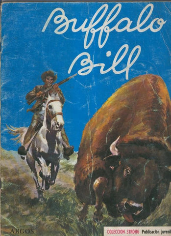 Coleccion Strong numero 01: BUffalo Bill