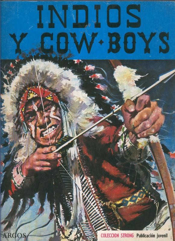 Coleccion Strong numero 03: Indios y Cow Boys