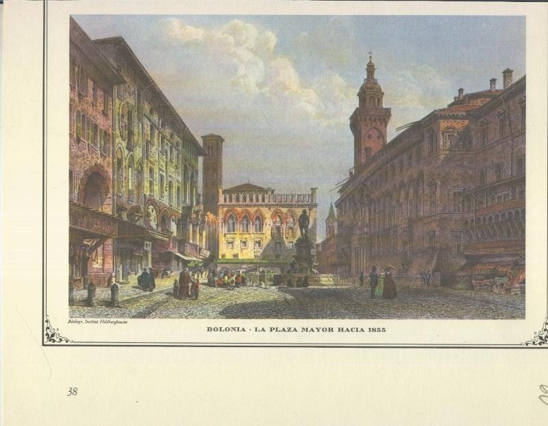 Lamina 60: Bolonia, la plaza mayaor hacia 1855
