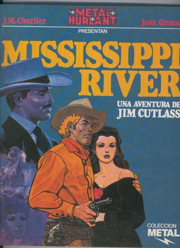 Coleccion Metal volumen 01: Mississippi River, una aventura de Jim Cutlas