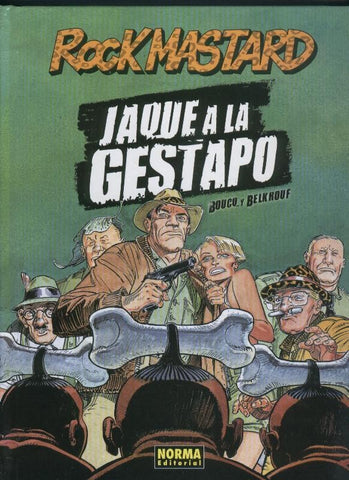 Rock Mastard volumen 1: Jaque a la gestapo