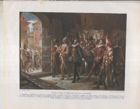 Historia de España lamina 026: Antonio Perez es libertado por los aragoneses