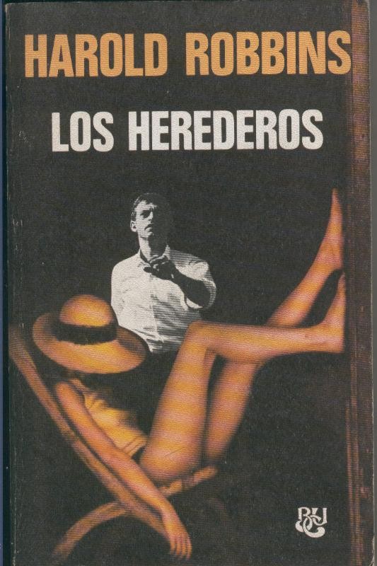 Harold Robbins: Los Herederos
