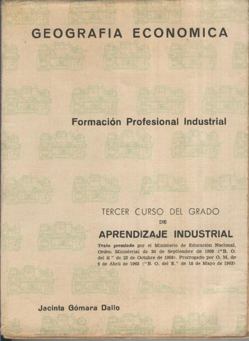 Geografia economica. Grado aprendizaje industrial tercer grado