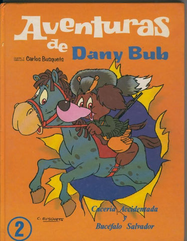 Aventuras de Dany Bub volumen 2