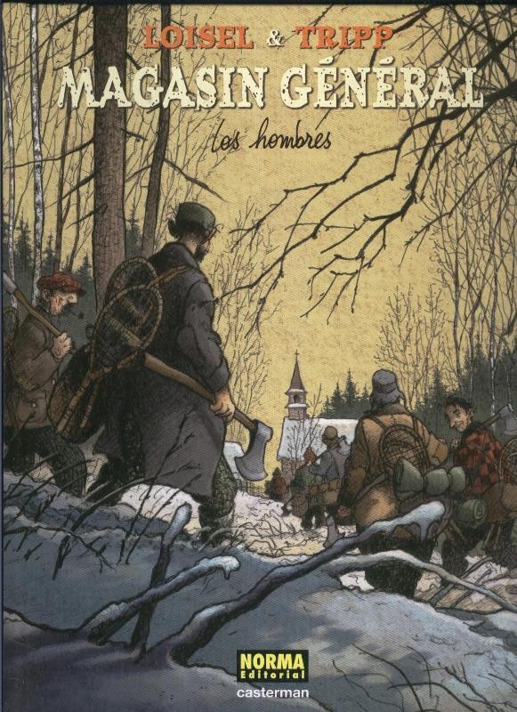 Magasin General numero 03: Los hombres