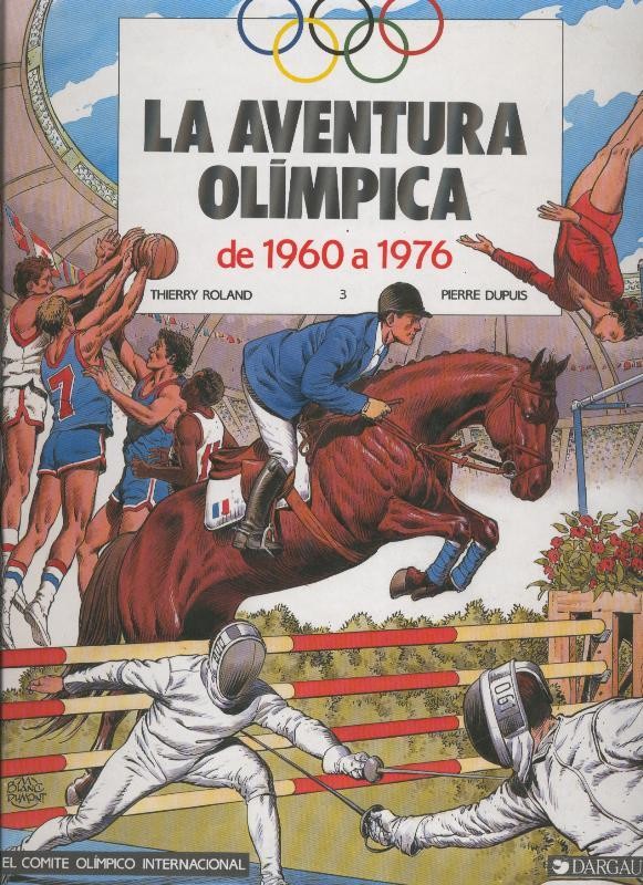 La Aventura Olimpica volumen 3: de 1960 a 1976