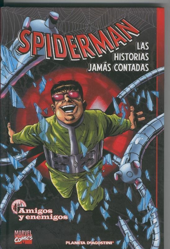 Spiderman Las historias jamas contadas libro numero 4: Amigos y enemigos