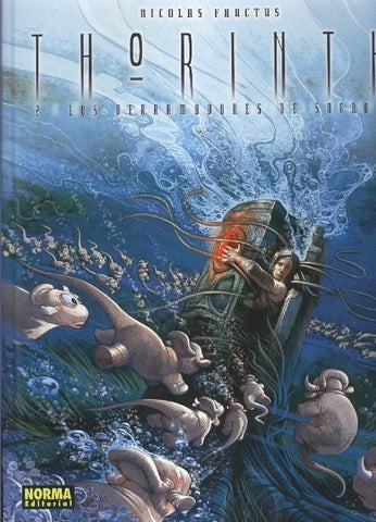 Thorinth volumen 02: Los derramadores de Sogrom
