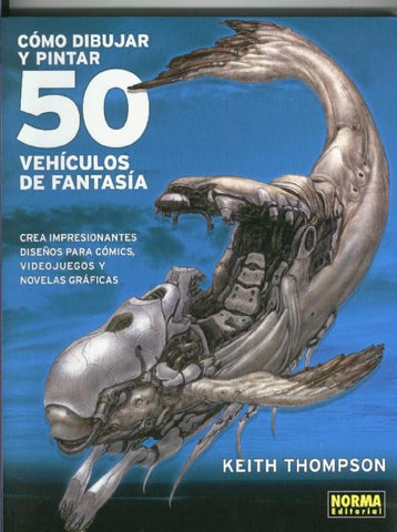 Como dibujar y pintar 50 vehiculos de fantasia